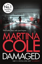 Book cover: Damaged, by Martina Cole (preview)