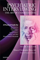 Book cover: Psychiatric Interviewing E-Book, by Shawn Christopher Shea MD (preview)