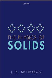 Book cover: The Physics of Solids, by J. B. Ketterson (preview)
