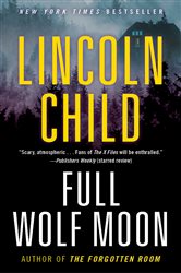 Book cover: Full Wolf Moon (Book 5 of Jeremy Logan Series) by Lincoln Child (preview)