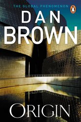 Origin: From the author of the global phenomenon The Da Vinci Code (Robert Langdon Book 5)