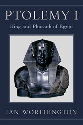 Book cover: Ptolemy I, by Ian Worthington (preview)