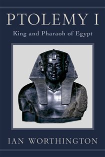 Book cover: Ptolemy I, by Ian Worthington (preview)