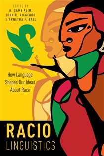 Book cover: Raciolinguistics, edited by H. Samy Alim (preview)