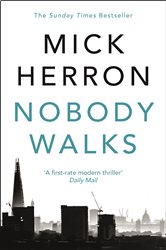 Book cover: Nobody Walks, by Mick Herron (preview)