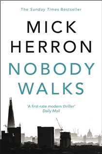Book cover: Nobody Walks, by Mick Herron (preview)