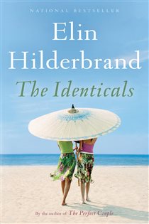 Book cover: The Identicals, by Elin Hilderbrand (preview)
