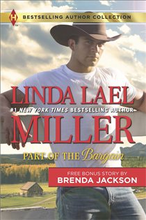Book cover: Part of the Bargain & A Wife for a Westmoreland, by Linda Lael Miller (preview)