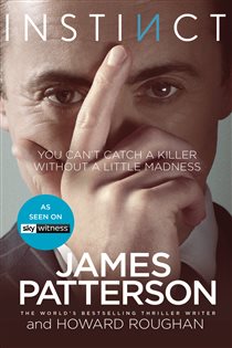 Book cover: Instinct (Book 1 of Instinct Series) by James Patterson (preview)