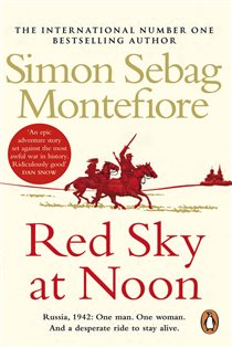 Book cover: Red Sky at Noon (Book 2 of The Moscow Trilogy) by Simon Sebag Montefiore (preview)