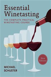Book cover: Essential Winetasting, by Michael Schuster (preview)