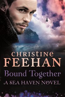 Book cover: Bound Together (Book 6 of Sea Haven) by Christine Feehan (preview)