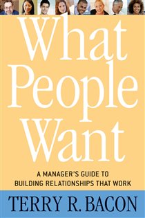 Book cover: What People Want, by Terry R. Bacon (preview)