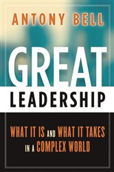 Book cover: Great Leadership, by Antony Bell (preview)