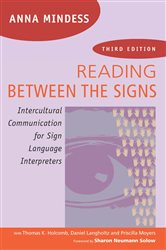 Book cover: Reading Between the Signs, by Anna Mindess (preview)