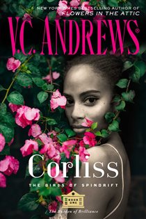 Book cover: Corliss (Book 1 of The Girls of Spindrift) by V.C. Andrews (preview)