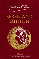 Book cover: Beren and Lúthien, by J. R. R. Tolkien (preview)