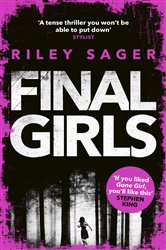Book cover: Final Girls, by Riley Sager (preview)