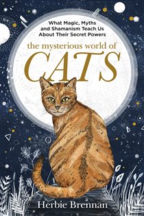 Book cover: The Mysterious World of Cats, by Herbie Brennan (preview)