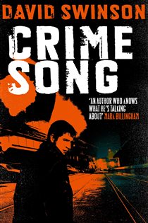 Book cover: Crime Song, by David Swinson (preview)