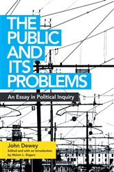 Book cover: The Public and Its Problems, by John Dewey (preview)