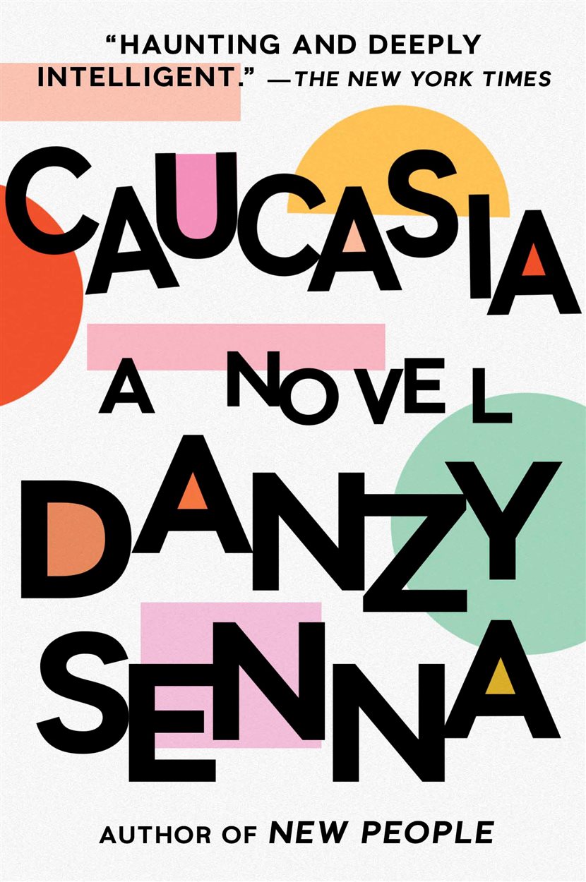 Caucasia by Danzy Senna (ebook)