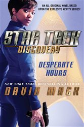 Book cover: Star Trek: Discovery: Desperate Hours, by David Mack (preview)