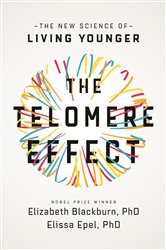 Book cover: The Telomere Effect, by Elizabeth Blackburn (preview)