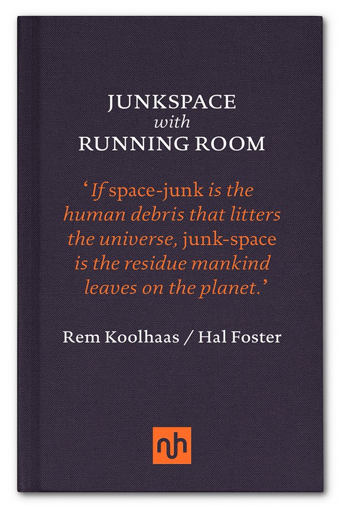 Junkspace with Running Room by Rem Koolhaas (ebook)