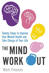 Book cover: The Mind Workout, by Mark Freeman (preview)
