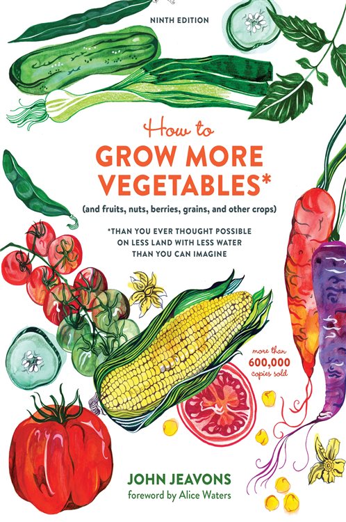 How to Grow More Vegetables, Ninth Edition by John Jeavons (ebook)