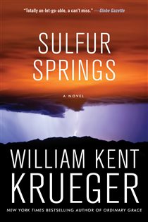 Book cover: Sulfur Springs, by William Kent Krueger (preview)