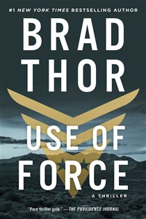 Book cover: Use of Force, by Brad Thor (preview)