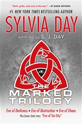 Book cover: The Marked Trilogy, by Sylvia Day (preview)