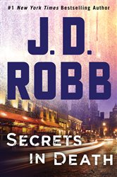 Book cover: Secrets in Death (Book 45 of In Death) by J. D. Robb (preview)