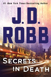 Book cover: Secrets in Death (Book 45 of In Death) by J. D. Robb (preview)