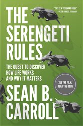 Book cover: The Serengeti Rules, by Sean B. Carroll (preview)
