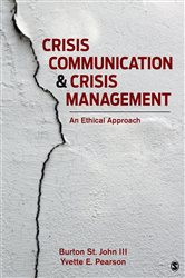 Crisis Communication and Crisis Management: An Ethical Approach