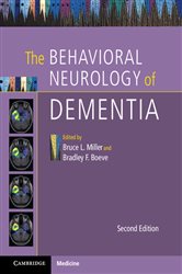 Book cover: The Behavioral Neurology of Dementia, edited by Bruce L. Miller (preview)