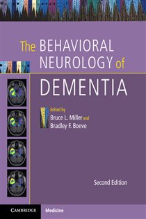 Book cover: The Behavioral Neurology of Dementia, edited by Bruce L. Miller (preview)