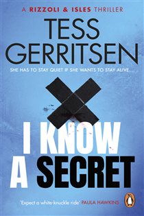 Book cover: I Know a Secret, by Tess Gerritsen (preview)