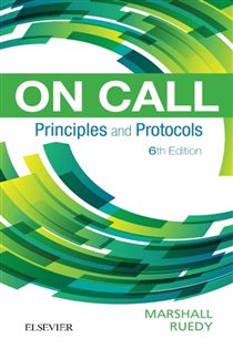 Book cover: On Call Principles and Protocols E-Book, by Marshall MD, FRCPC, Shane A. (preview)
