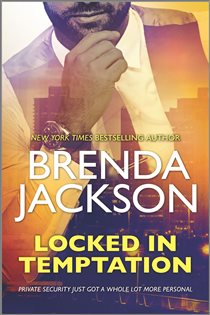Book cover: Locked in Temptation (Book 3 of The Protectors) by Brenda Jackson (preview)