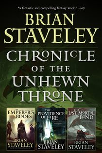 Book cover: Chronicle of the Unhewn Throne, by Brian Staveley (preview)
