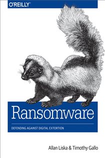 Book cover: Ransomware, by Allan Liska (preview)