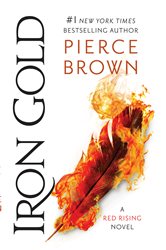 Book cover: Iron Gold (Book 4 of Red Rising Series) by Pierce Brown (preview)