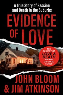 Book cover: Evidence of Love, by John Bloom (preview)