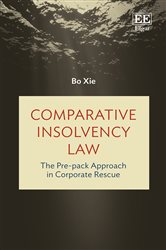 Comparative Insolvency Law: The Pre-pack Approach in Corporate Rescue