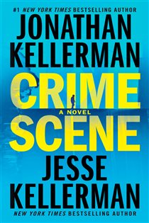 Book cover: Crime Scene (Book 1 of Clay Edison) by Jonathan Kellerman (preview)