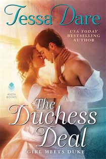 Book cover: The Duchess Deal (Book 1 of Girl Meets Duke) by Tessa Dare (preview)